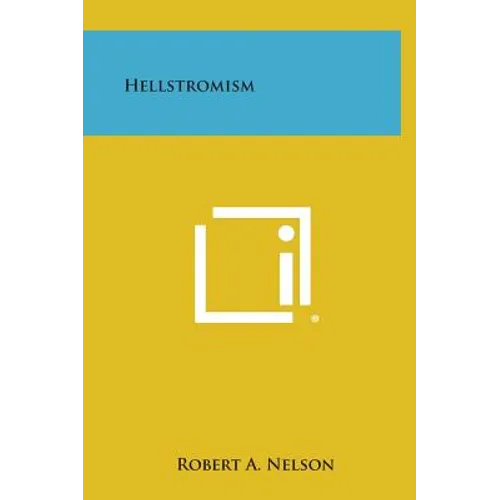 Hellstromism - Hardcover