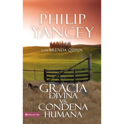Gracia Divina vs. Condena Humana = What's So Amazing about Grace - Paperback