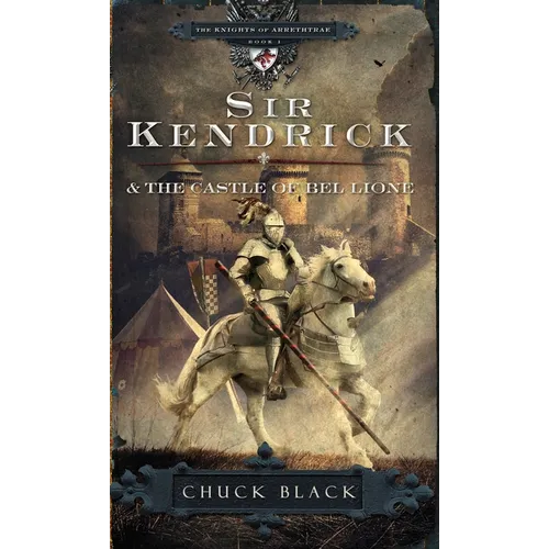 Sir Kendrick and the Castle of Bel Lione - Paperback
