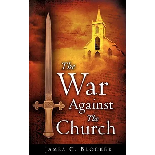 The War Against The Church - Paperback