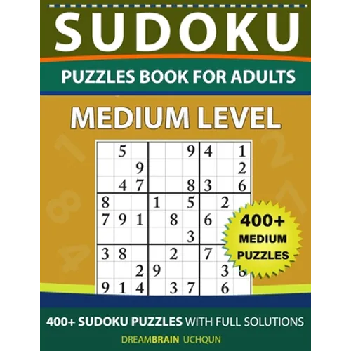 Sudoku Puzzles book for adults: 400+ Medium puzzles with full Solutions - Paperback