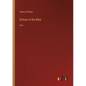 Echoes of the Bible: Vol. I - Paperback