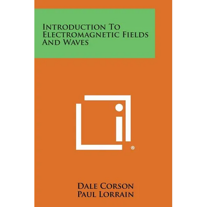 Introduction to Electromagnetic Fields and Waves - Paperback