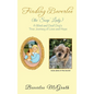 Finding Beverlee (the 'Soap' Lady): A Blind and Deaf Dog's True Journey of Love and Hope - Hardcover