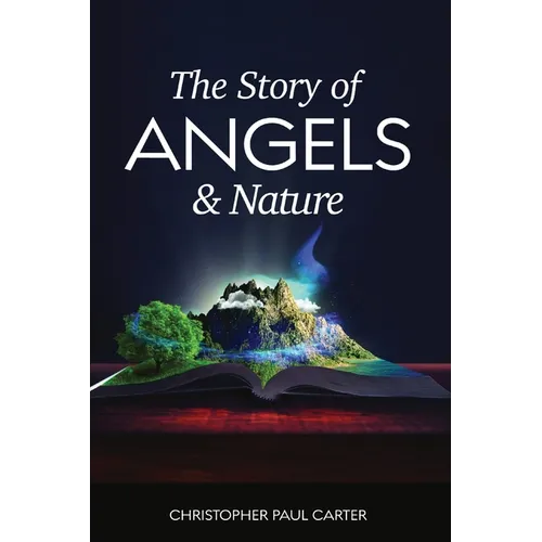 The Story of Angels and Nature - Paperback