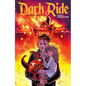 Dark Ride Volume 3 - Paperback