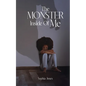 The Monster Inside Of Me - Paperback