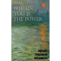 Within You is the Power - Paperback