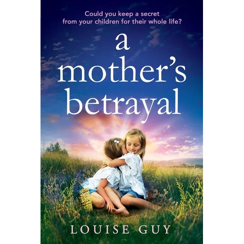 A Mother's Betrayal - Paperback