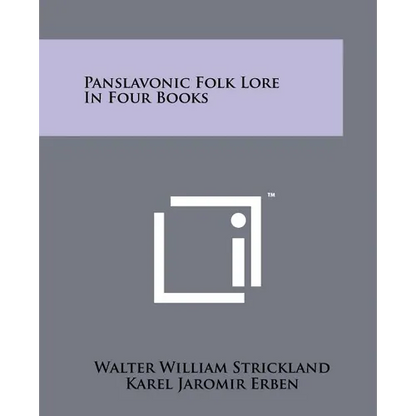 Panslavonic Folk Lore In Four Books - Paperback
