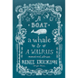 A Boat, a Whale & a Walrus: Menus and Stories - Hardcover