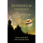 Reverence for Existence: A Way of Knowing - Paperback