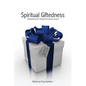 Spiritual Giftedness - Paperback