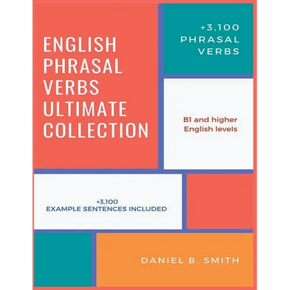 English Phrasal Verbs Ultimate Collection - Paperback