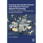 Creating Sustainable Results with Solution-Focused Applied Psychology: A Practical Guide for Coaches and Change Facilitators - Paperback