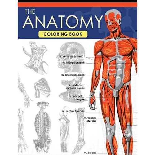 The Anatomy Coloring Book: A Complete Study Guide (9th Edition) - Paperback