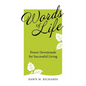 Words of Life: Power Devotionals for Successful Living - Paperback