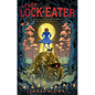 The Lock-Eater - Hardcover