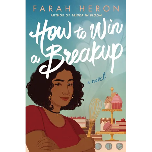 How to Win a Breakup - Paperback