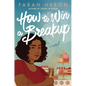 How to Win a Breakup - Paperback