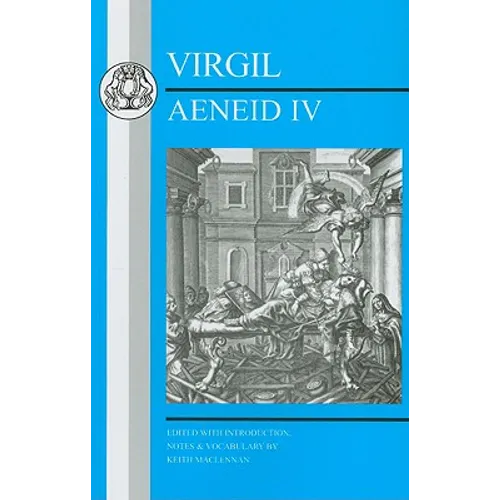 Virgil: Aeneid IV: Book 4 - Paperback