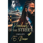 Product Of The Street Union City Book 4 - Hardcover