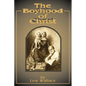 The Boyhood of Christ - Paperback