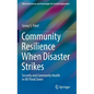 Community Resilience When Disaster Strikes: Security and Community Health in UK Flood Zones - Hardcover