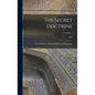 The Secret Doctrine; the Synthesis of Science, Religion and Philosophy; Volume 1 - Hardcover