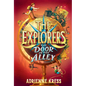 The Explorers: The Door in the Alley - Paperback
