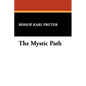The Mystic Path - Paperback