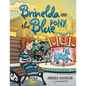Brinelda and the Blue Pony - Paperback
