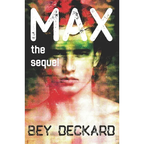Max, the Sequel - Paperback