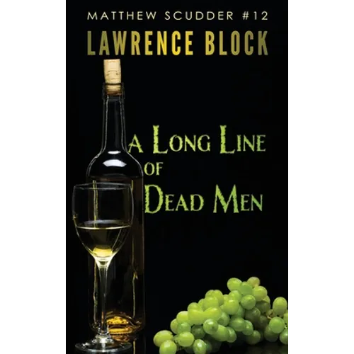 A Long Line of Dead Men - Hardcover