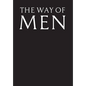 The Way of Men - Hardcover
