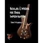 Scales and Modes for Bass Improvisation - Paperback