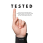 Tested: How Top Achievers With Diabetes Have Succeeded and the Lessons You Can Use To Get Your Best Results. - Paperback