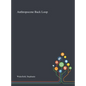 Anthropocene Back Loop - Hardcover