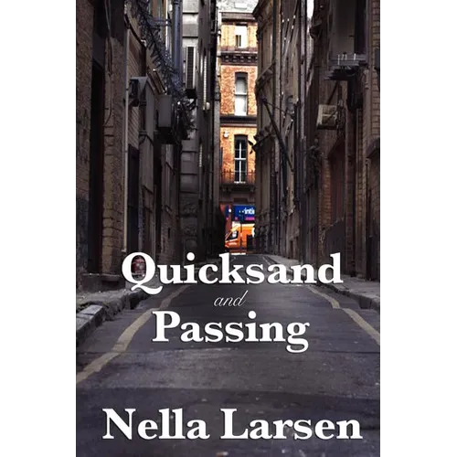 Quicksand and Passing - Paperback