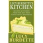 Lucy Burdette's Kitchen: Recipes & Stories from the Key West Food Critic Mysteries - Library Binding