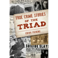 True Crime Stories of the Triad - Paperback