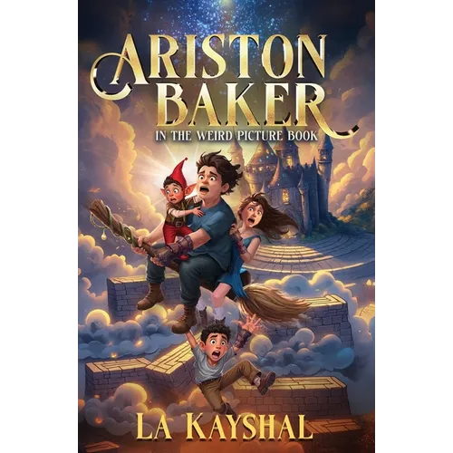 Ariston Baker in the Weird Picture Book - Paperback
