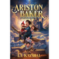 Ariston Baker in the Weird Picture Book - Paperback