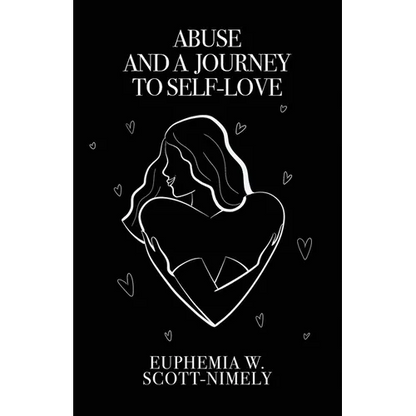 Abuse and a Journey to Self-Love - Paperback