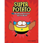 Super Potato Gets Buff: Book 6 - Library Binding
