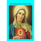 The Education of Our Girls - Paperback