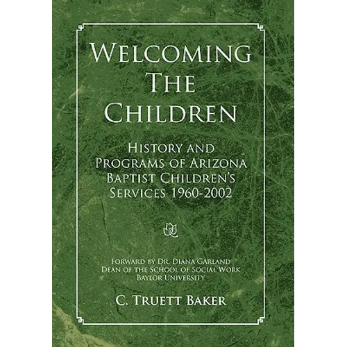 Welcoming the Children - Hardcover