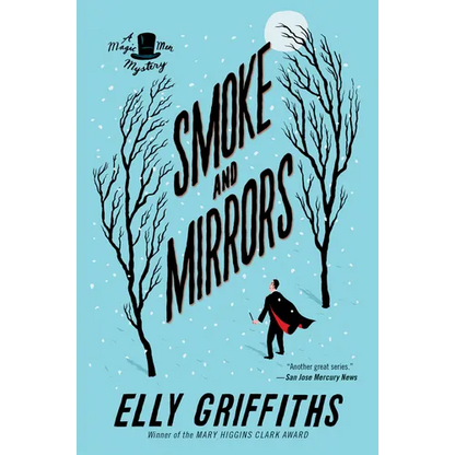 Smoke and Mirrors: A Mystery - Paperback
