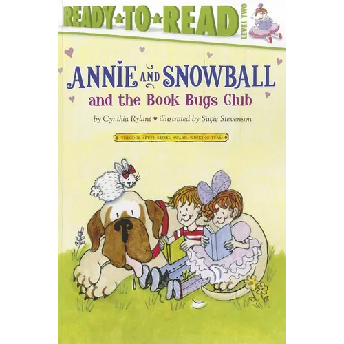 Annie and Snowball and the Book Bugs Club: Ready-To-Read Level 2 - Paperback