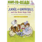 Annie and Snowball and the Book Bugs Club: Ready-To-Read Level 2 - Paperback